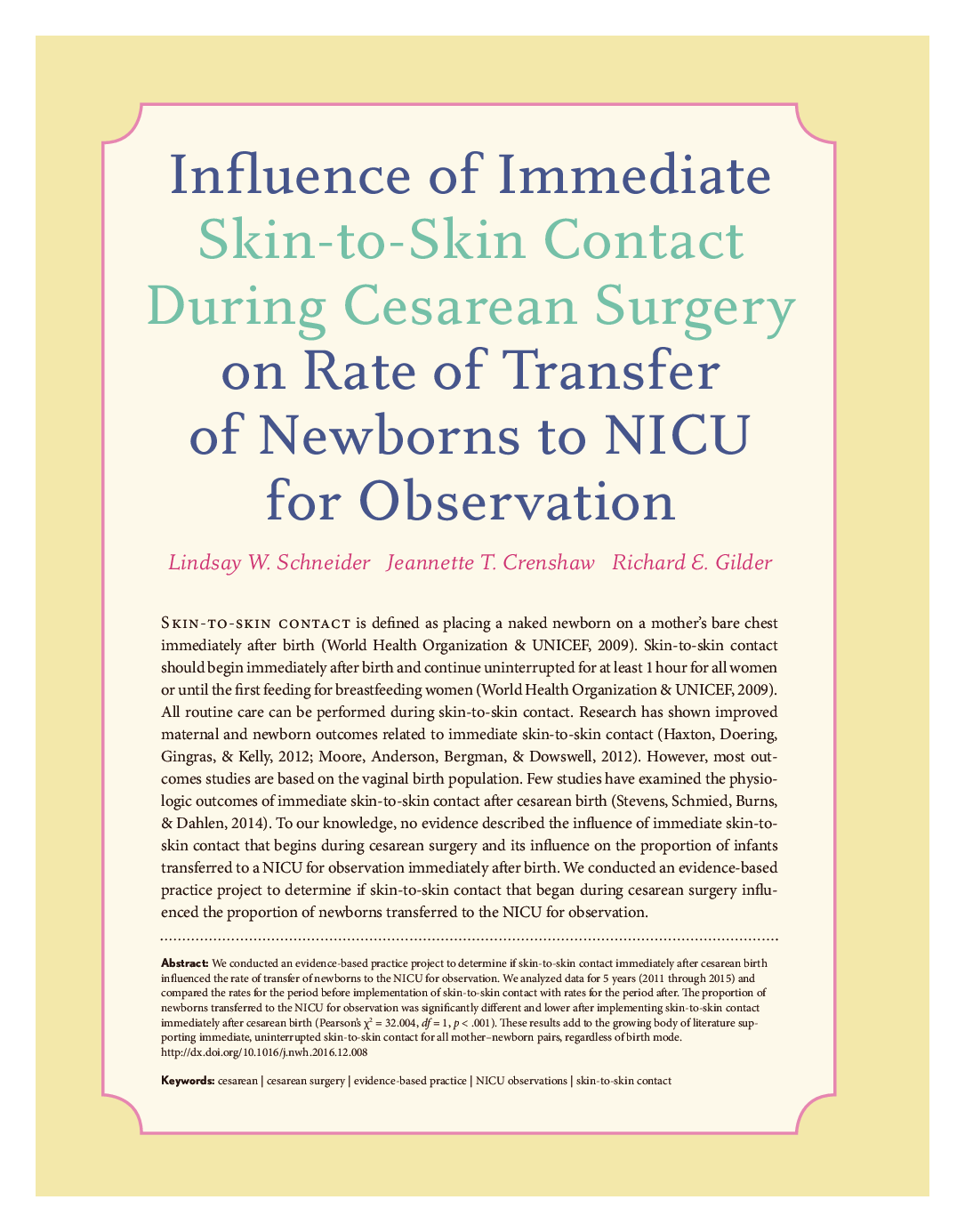 تأثیر ارتباط بی واسطه پوست با پوست در حین عمل سزارین بر میزان انتقال نوزادان به NICU  برای معاینه