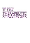 Drug Discovery Today: Therapeutic Strategies