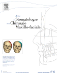 Revue de Stomatologie et de Chirurgie Maxillo-faciale