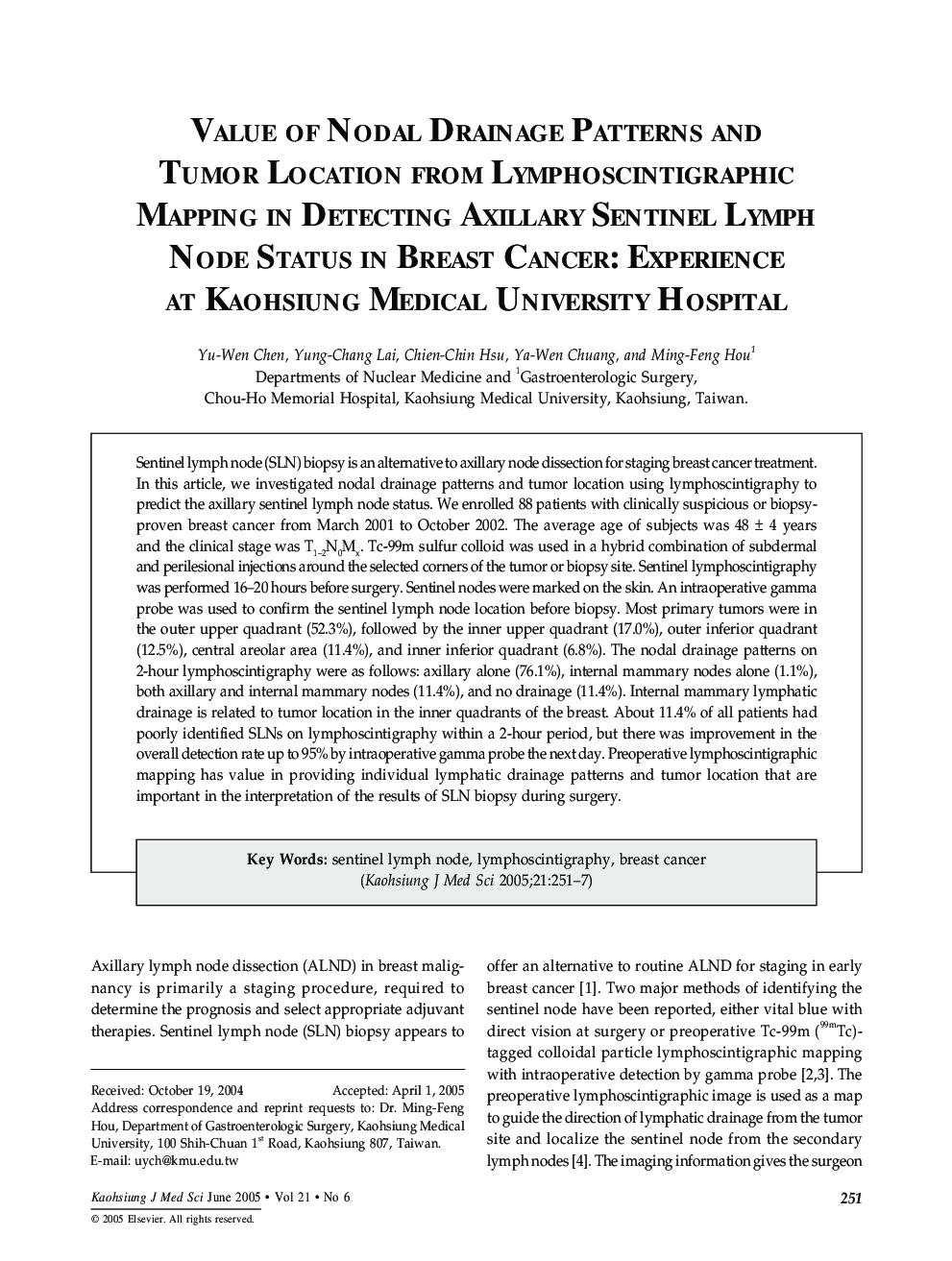 Value of Nodal Drainage Patterns and Tumor Location from Lymphoscintigraphic Mapping in Detecting Axillary Sentinel Lymph Node Status in Breast Cancer: Experience at Kaohsiung Medical University Hospital