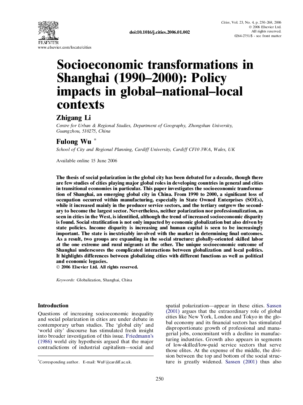 Socioeconomic transformations in Shanghai (1990–2000): Policy impacts in global–national–local contexts