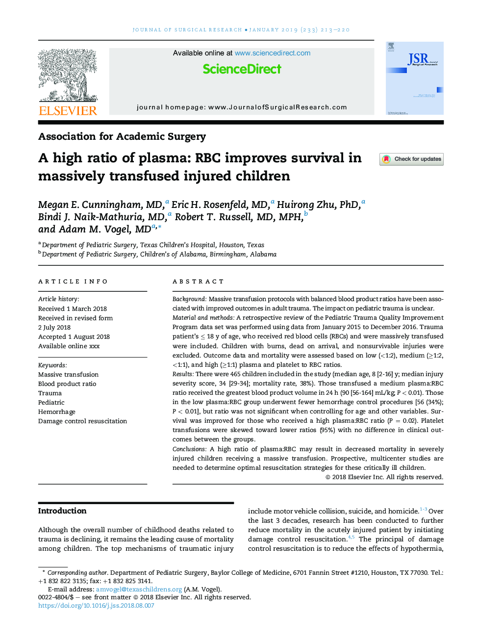 A high ratio of plasma: RBC improves survival in massively transfused injured children