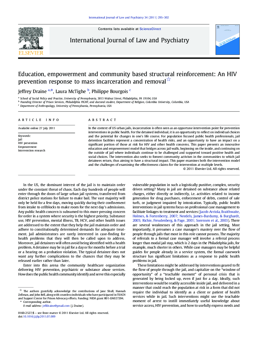 Education, empowerment and community based structural reinforcement: An HIV prevention response to mass incarceration and removal 