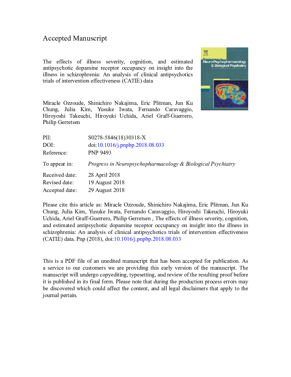 The effects of illness severity, cognition, and estimated antipsychotic dopamine receptor occupancy on insight into the illness in schizophrenia: An analysis of clinical antipsychotic trials of intervention effectiveness (CATIE) data