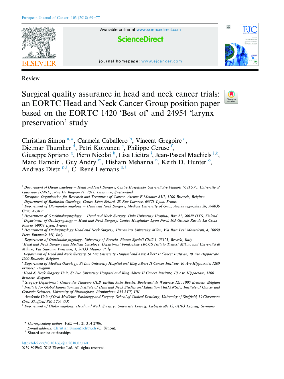 Surgical quality assurance in head and neck cancer trials: an EORTC Head and Neck Cancer GroupÂ position paper based on the EORTC 1420 'Best of' and 24954 'larynx preservation' study