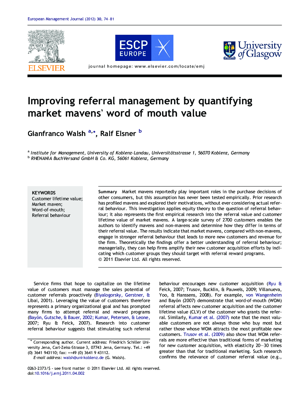 Improving referral management by quantifying market mavens’ word of mouth value