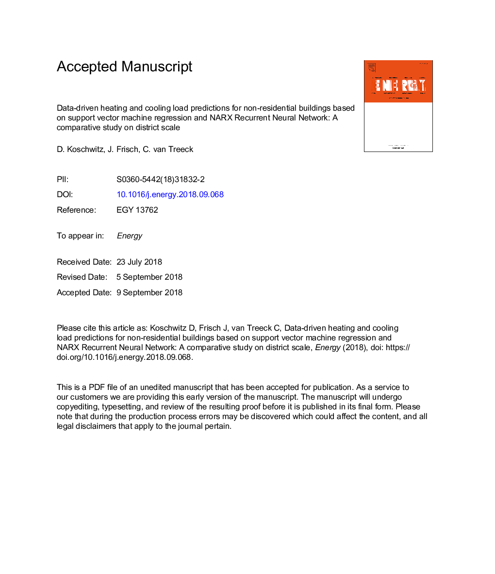 Data-driven heating and cooling load predictions for non-residential buildings based on support vector machine regression and NARX Recurrent Neural Network: A comparative study on district scale