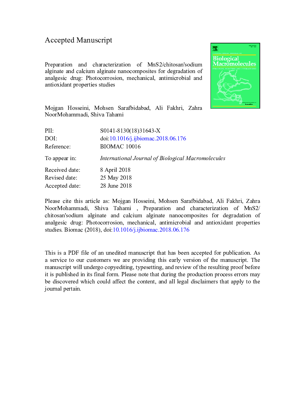 Preparation and characterization of MnS2/chitosanâsodium alginate and calcium alginate nanocomposites for degradation of analgesic drug: Photocorrosion, mechanical, antimicrobial and antioxidant properties studies