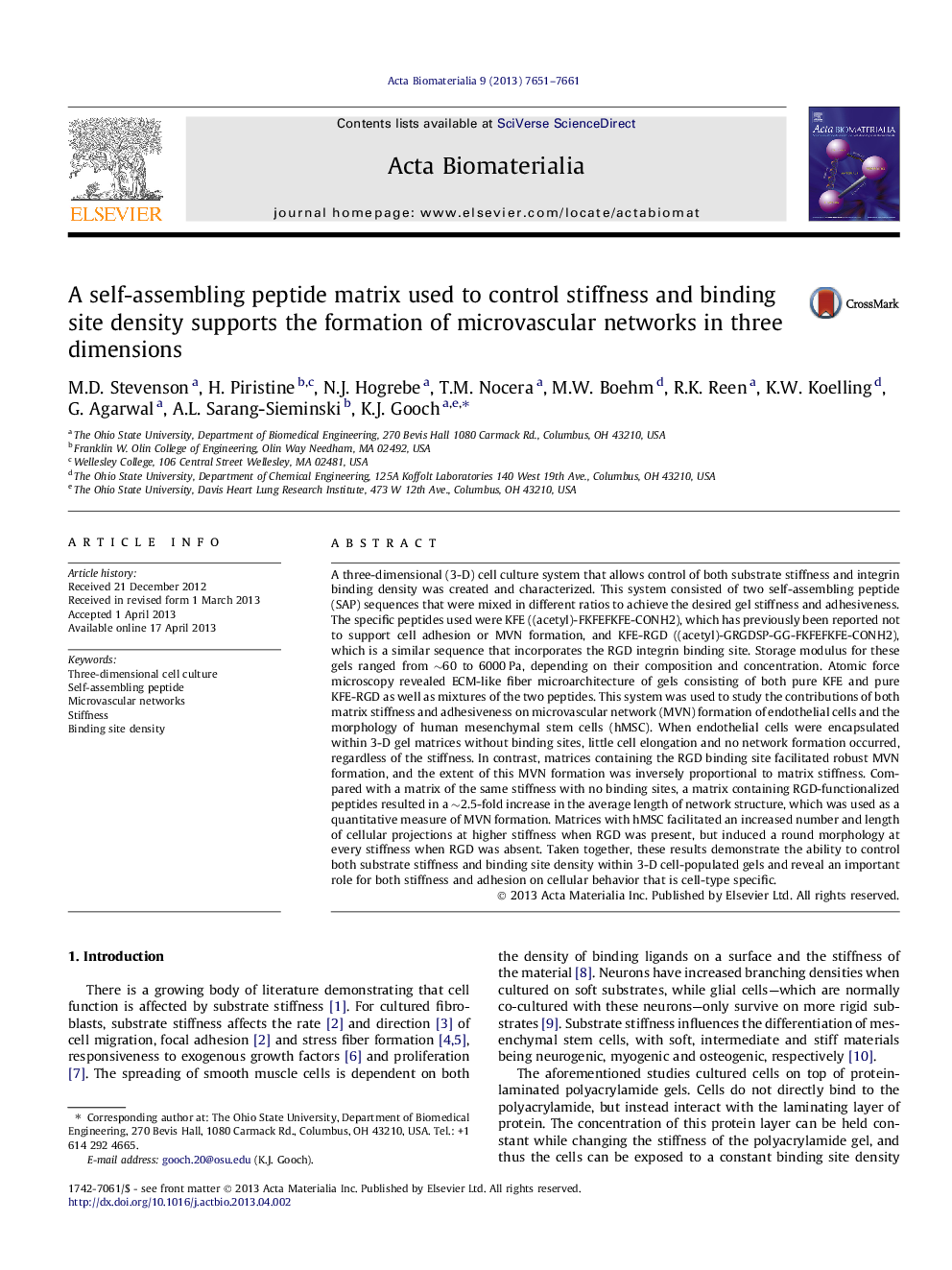 ماتریس پپتیدهای خودآموزی که برای کنترل سختی و چگالی محل اتصال استفاده می شود، از تشکیل شبکه های میکروکوزالی در سه بعد پشتیبانی می کند 