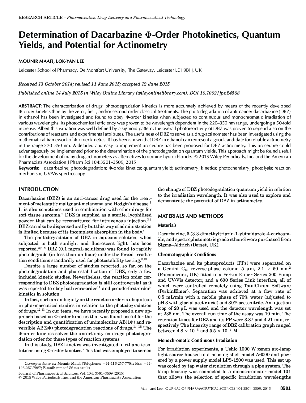 Determination of Dacarbazine Î¦-Order Photokinetics, Quantum Yields, and Potential for Actinometry