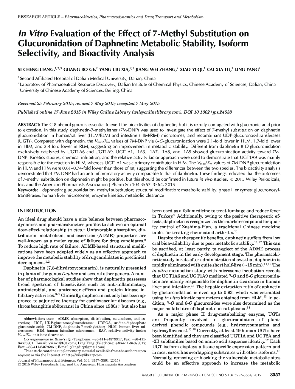 In Vitro Evaluation of the Effect of 7-Methyl Substitution on Glucuronidation of Daphnetin: Metabolic Stability, Isoform Selectivity, and Bioactivity Analysis