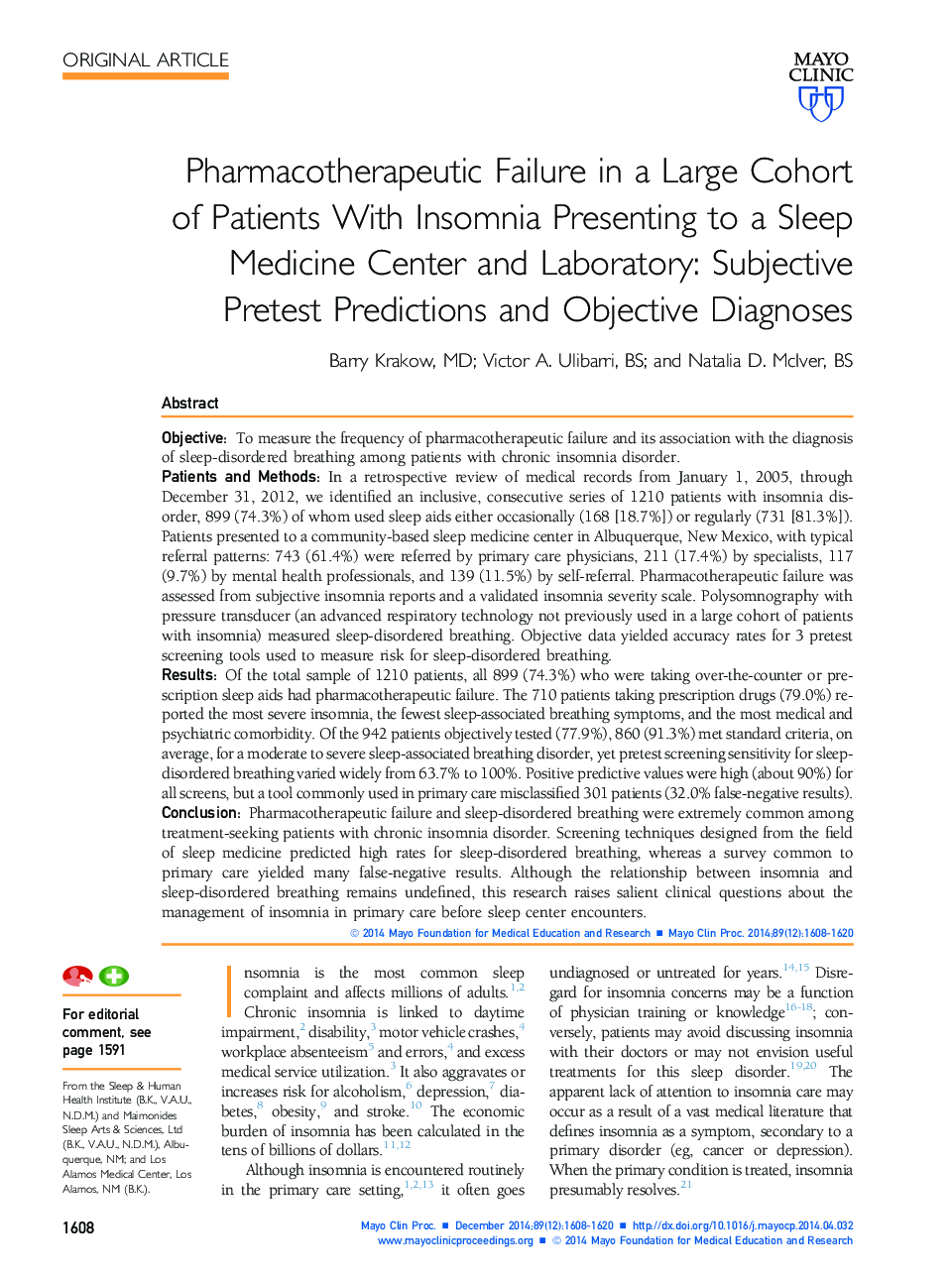 شکست فارماکولوژیک در یک گروه بزرگ از بیماران مبتلا به بی خوابی به مرکز پزشکی و آزمایشگاه خواب: پیش بینی های پیش بینی ذهنی و تشخیص هدف 
