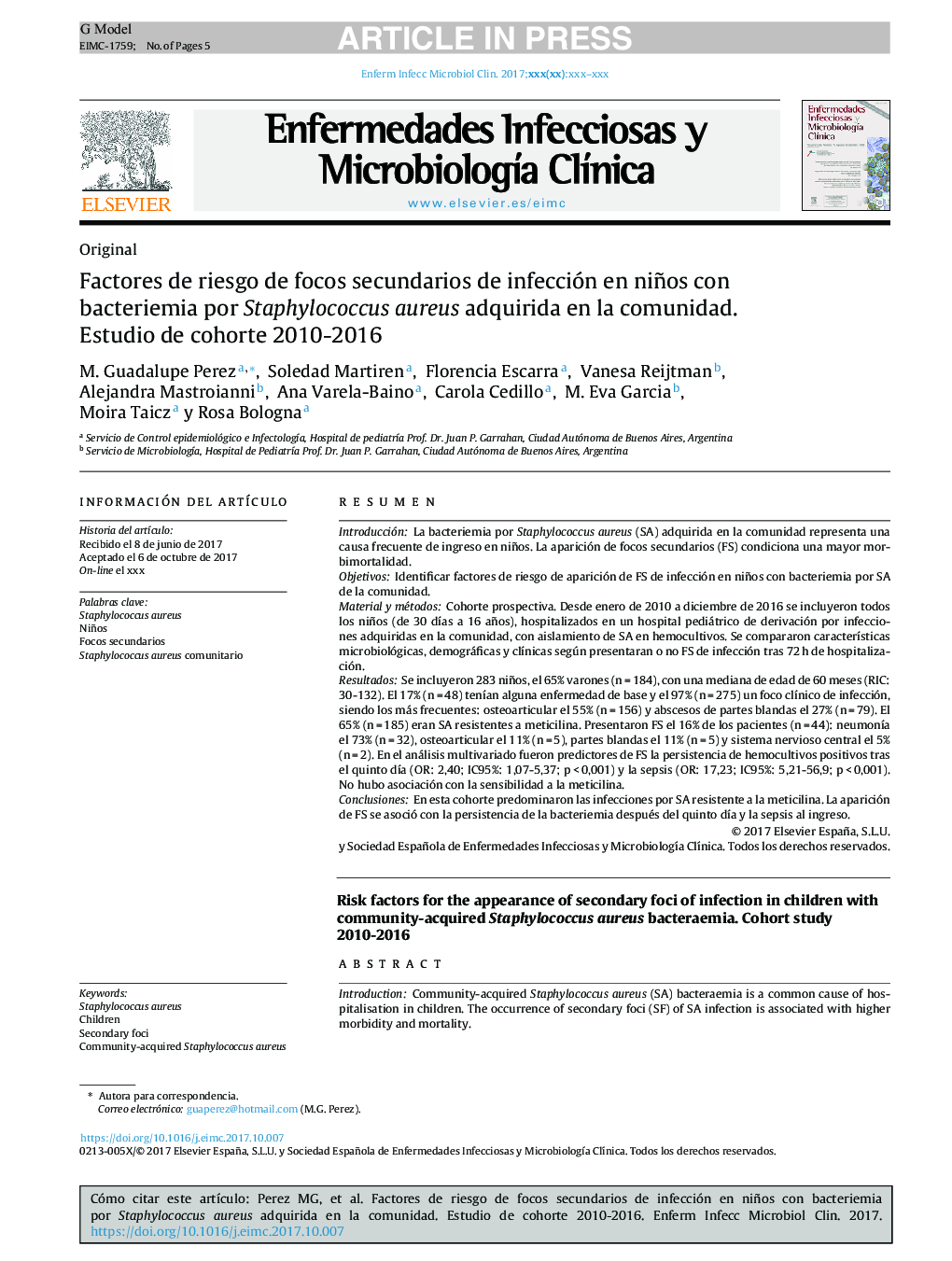 عوامل خطر زخم ثانویه عفونت در کودکان + با باکتریایی به علت استافیلوکوکوس اورئوس به دست آمده در جامعه. مطالعه کوهورت 2010-2016