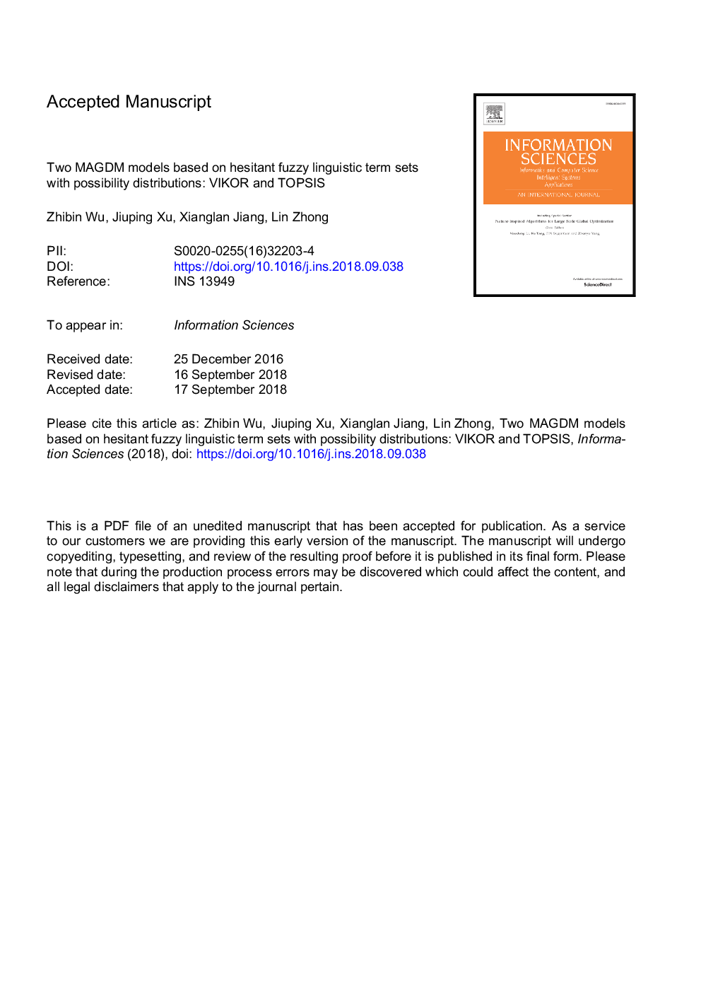 Two MAGDM models based on hesitant fuzzy linguistic term sets with possibility distributions: VIKOR and TOPSIS