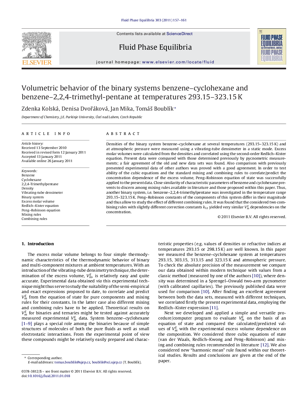 Volumetric behavior of the binary systems benzene-cyclohexane and benzene-2,2,4-trimethyl-pentane at temperatures 293.15-323.15Â K