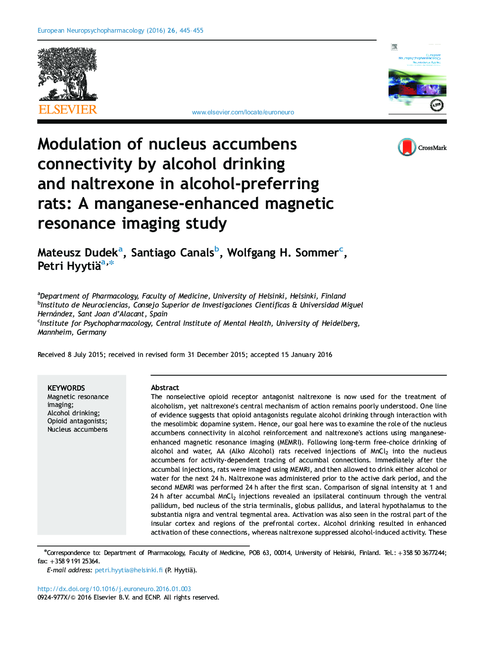 Modulation of nucleus accumbens connectivity by alcohol drinking and naltrexone in alcohol-preferring rats: A manganese-enhanced magnetic resonance imaging study
