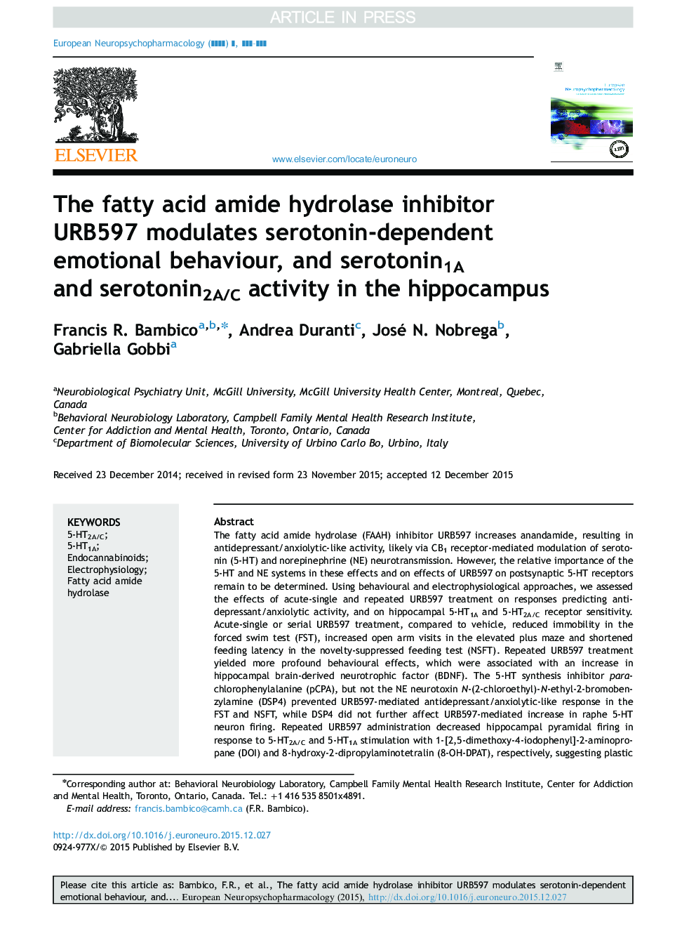 The fatty acid amide hydrolase inhibitor URB597 modulates serotonin-dependent emotional behaviour, and serotonin1A and serotonin2A/C activity in the hippocampus