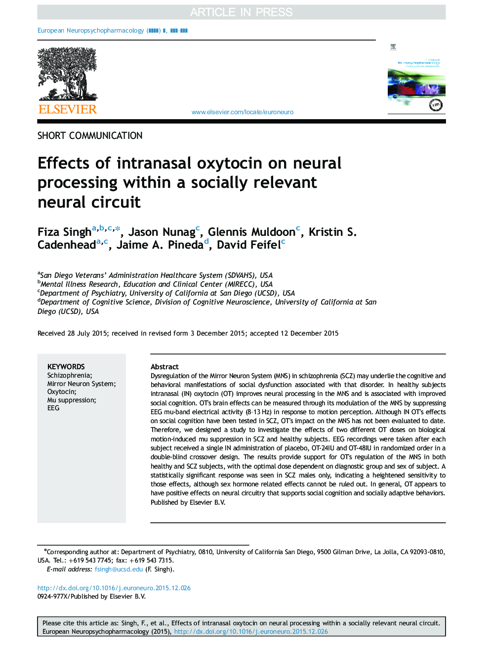 Effects of intranasal oxytocin on neural processing within a socially relevant neural circuit