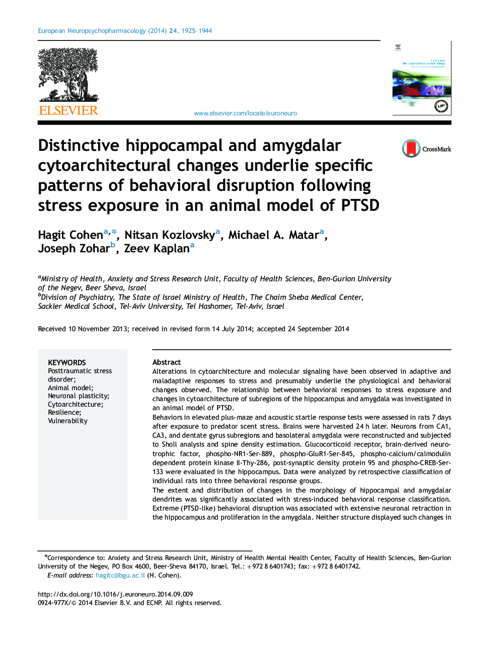 Distinctive hippocampal and amygdalar cytoarchitectural changes underlie specific patterns of behavioral disruption following stress exposure in an animal model of PTSD