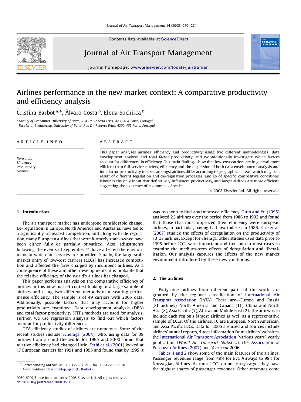 Airlines performance in the new market context: A comparative productivity and efficiency analysis