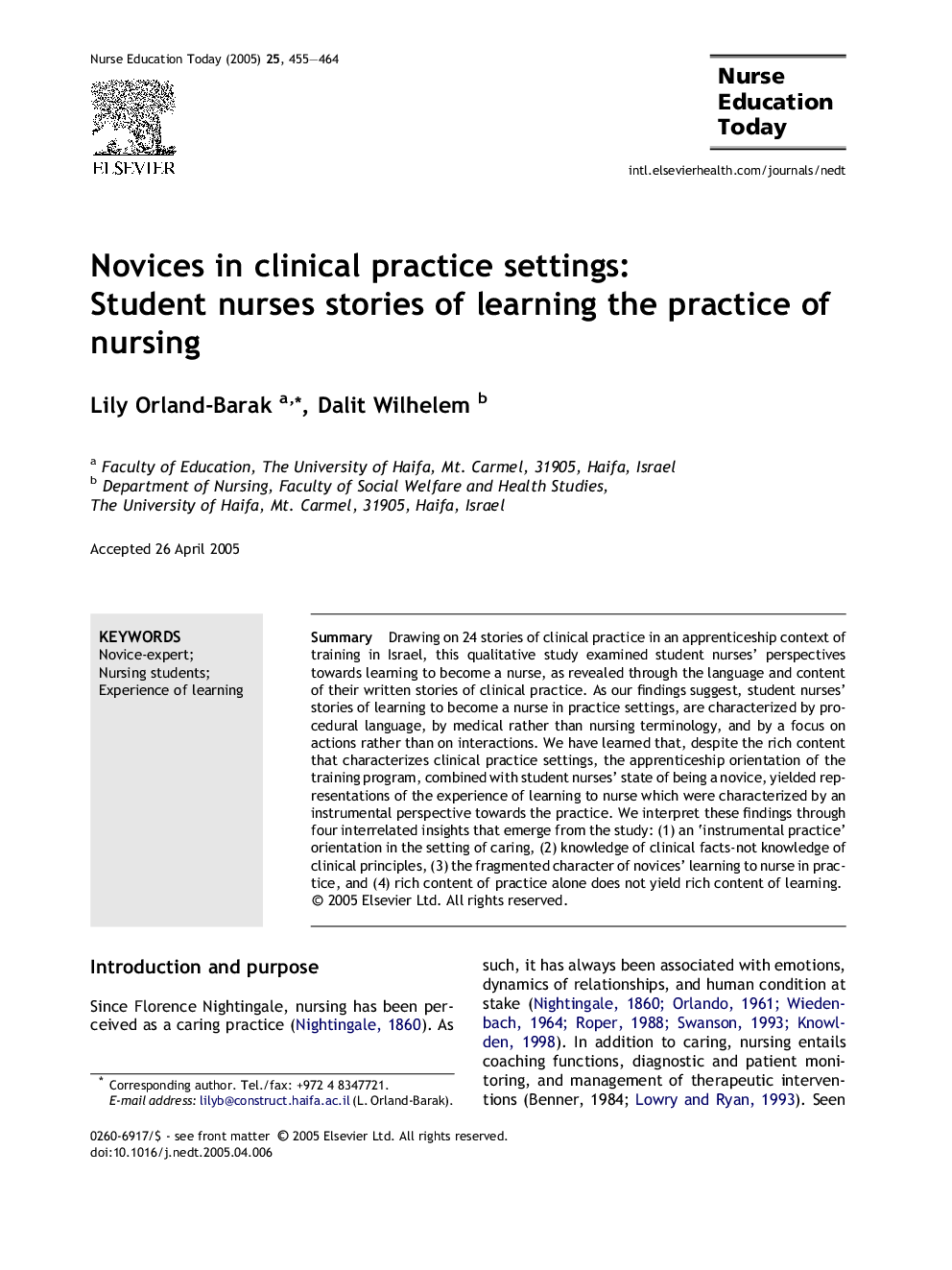 Novices in clinical practice settings: Student nurses stories of learning the practice of nursing