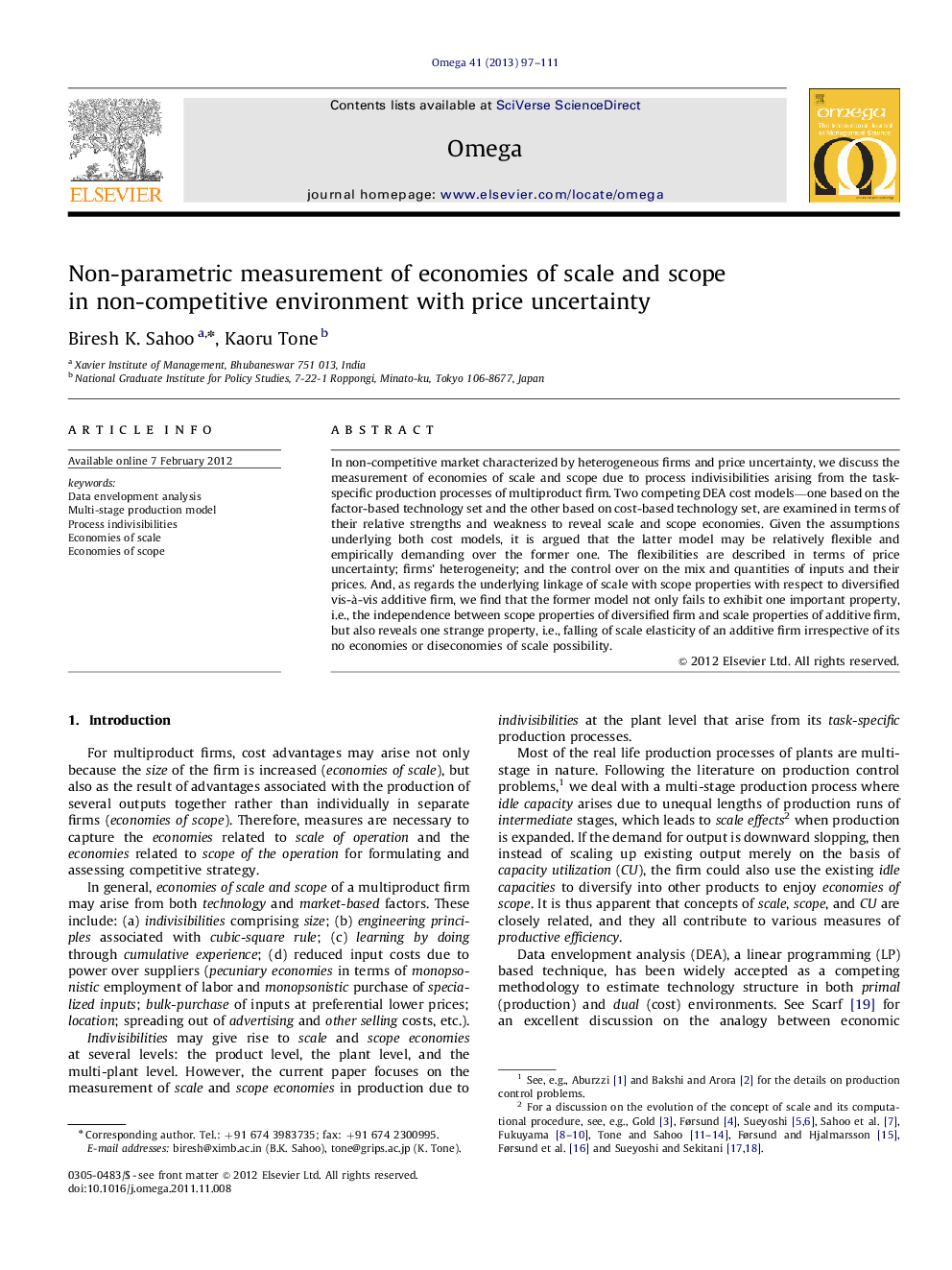 Non-parametric measurement of economies of scale and scope in non-competitive environment with price uncertainty