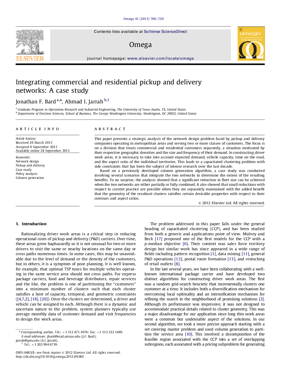 Integrating commercial and residential pickup and delivery networks: A case study