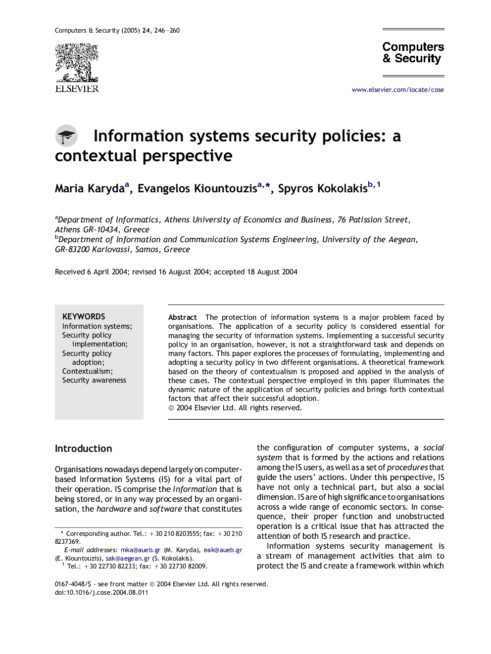 Information systems security policies: a contextual perspective