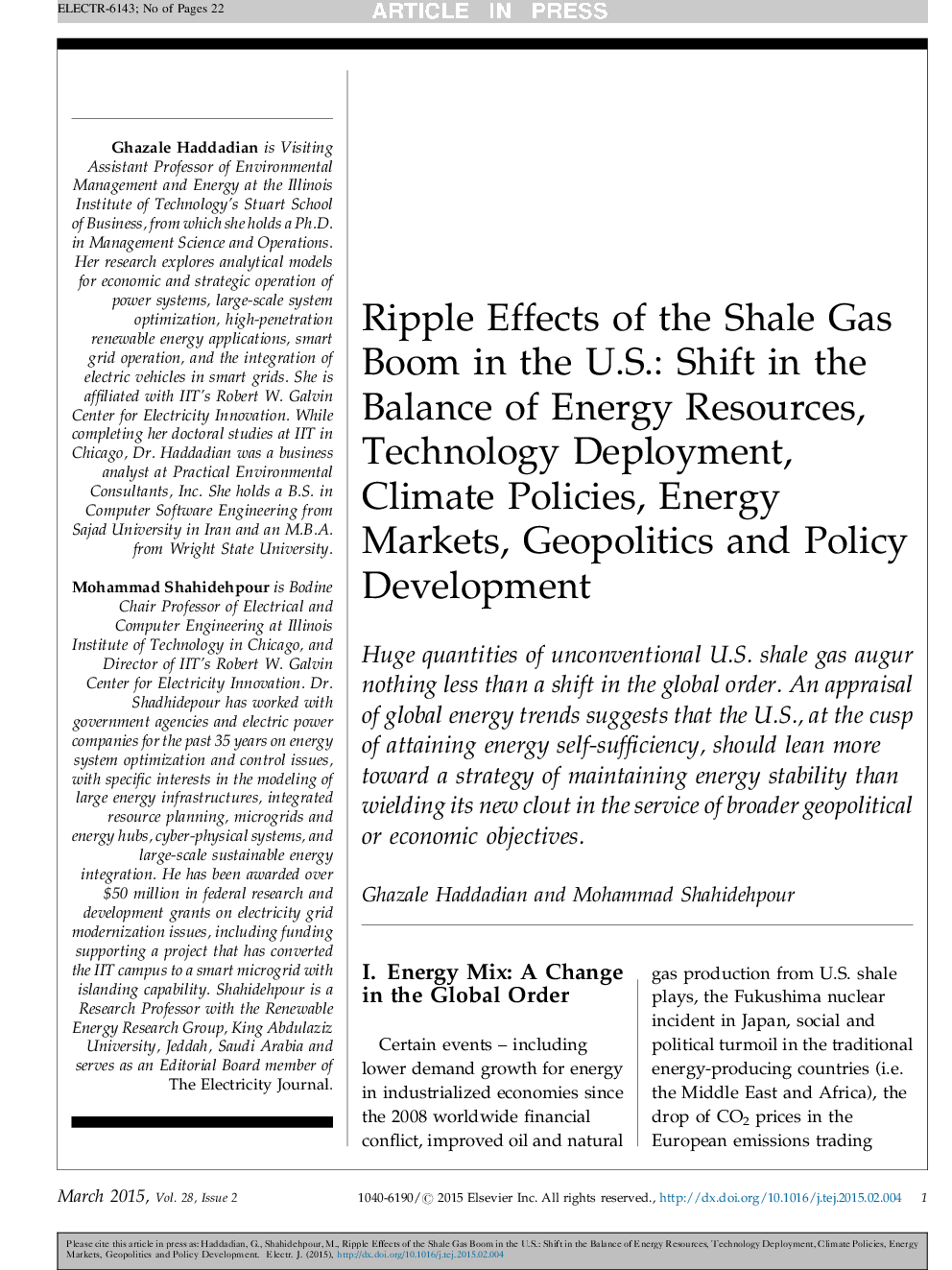 Ripple Effects of the Shale Gas Boom in the U.S.: Shift in the Balance of Energy Resources, Technology Deployment, Climate Policies, Energy Markets, Geopolitics and Policy Development