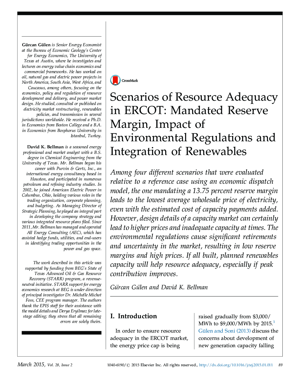 Scenarios of Resource Adequacy in ERCOT: Mandated Reserve Margin, Impact of Environmental Regulations and Integration of Renewables