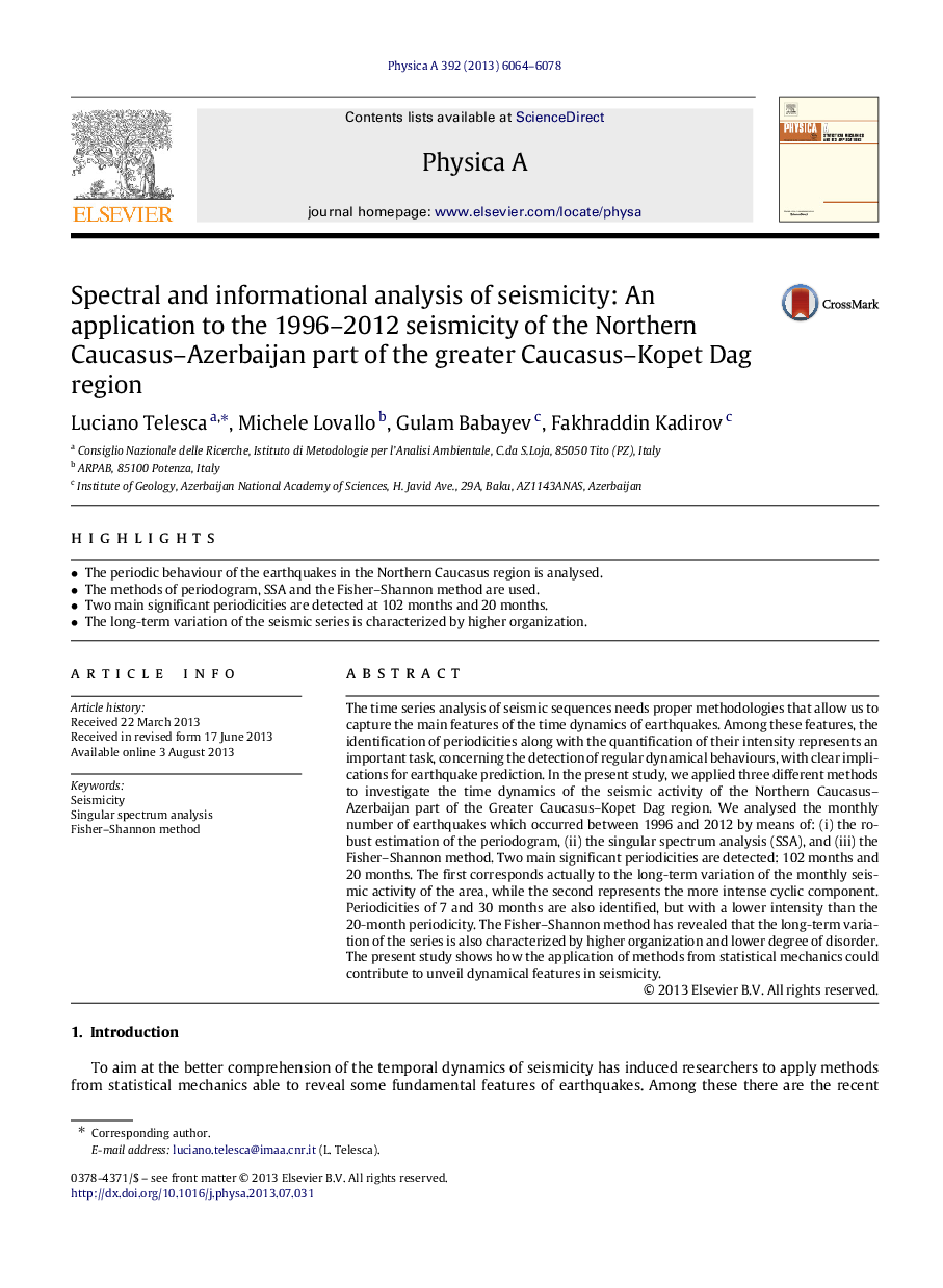 تجزیه و تحلیل طیفی و اطلاعاتی لرزه خیزی: کاربردی برای لرزه خیزی منطقه آذربایجان شمالی و آذربایجان در سالهای 1996 تا 2012 از منطقه بزرگ قفقاز-کپته داگ 