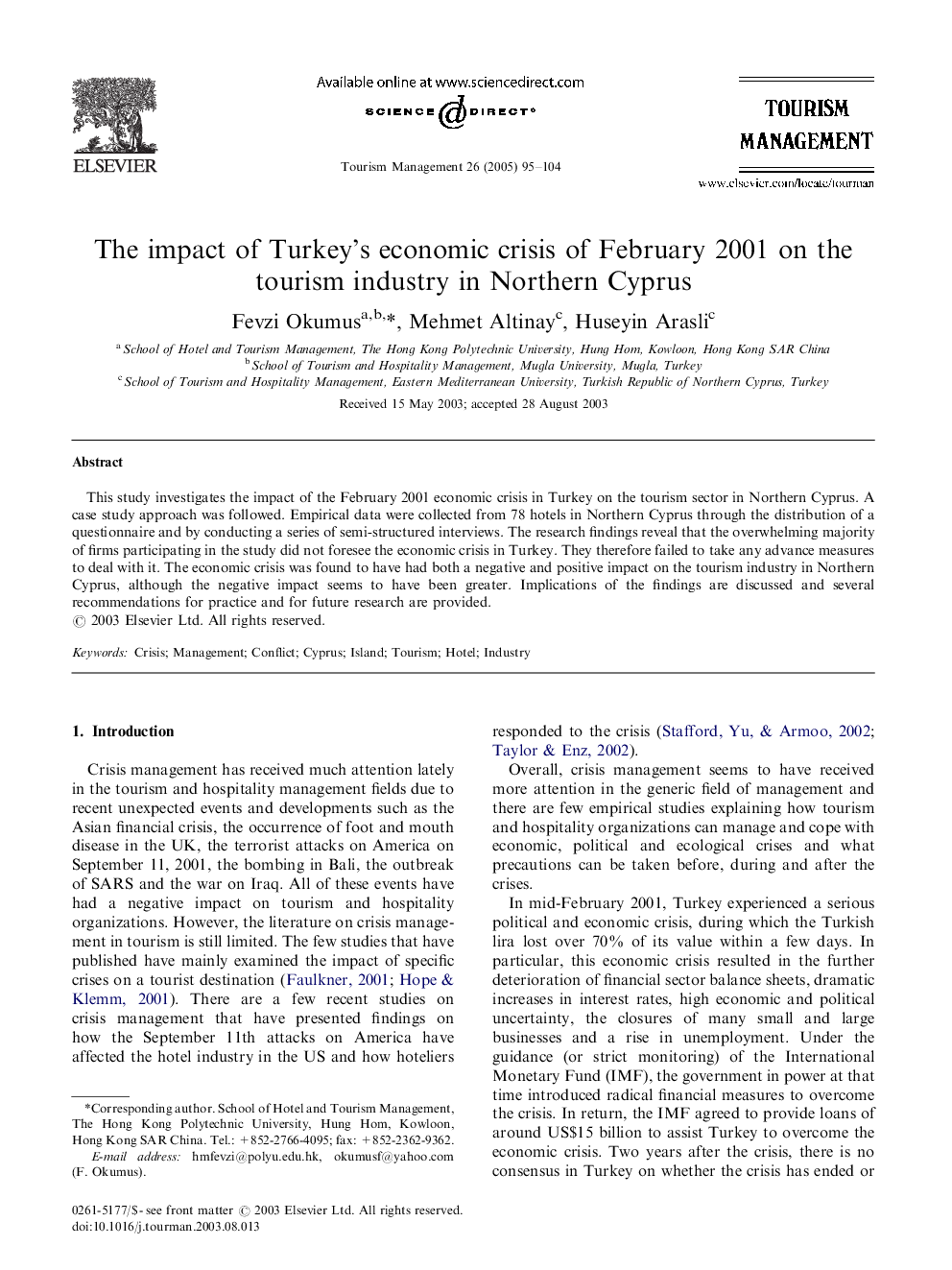 The impact of Turkey's economic crisis of February 2001 on the tourism industry in Northern Cyprus