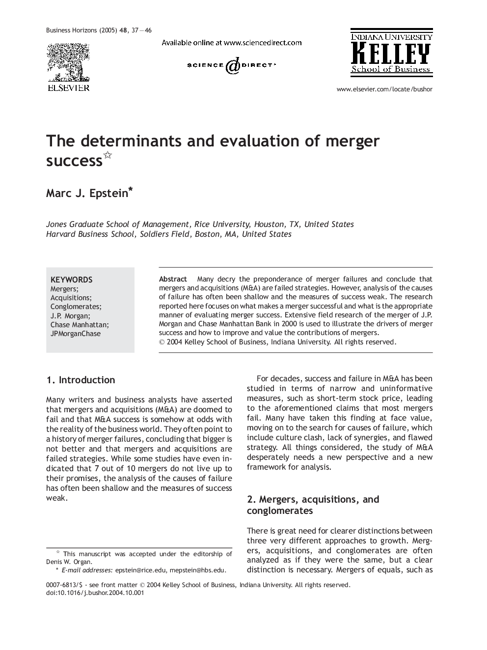 The determinants and evaluation of merger success