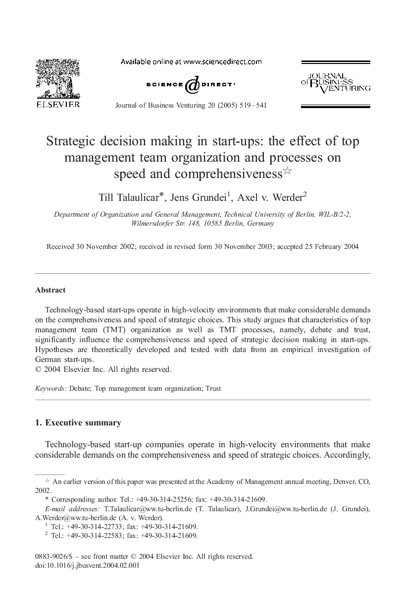 Strategic decision making in start-ups: the effect of top management team organization and processes on speed and comprehensiveness