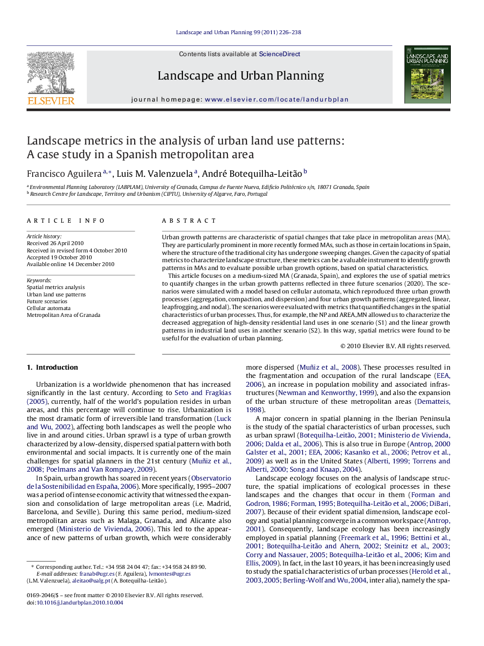 Landscape metrics in the analysis of urban land use patterns: A case study in a Spanish metropolitan area