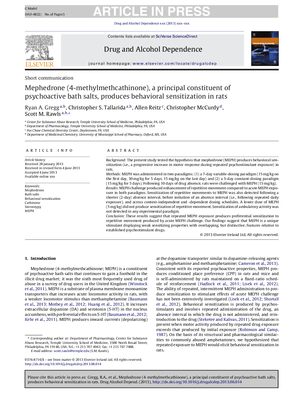 Mephedrone (4-methylmethcathinone), a principal constituent of psychoactive bath salts, produces behavioral sensitization in rats