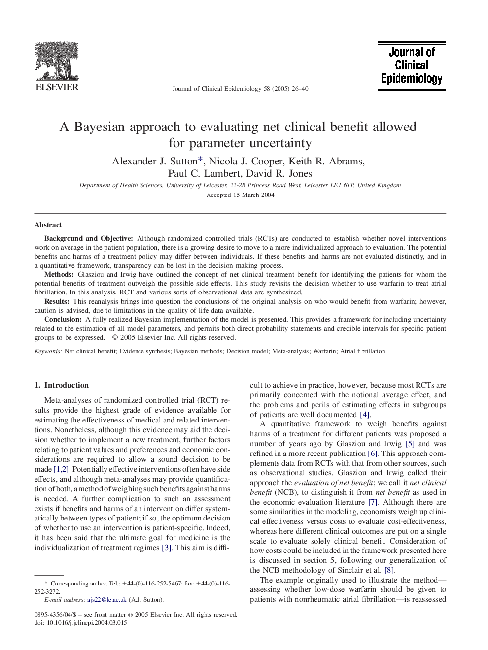 A Bayesian approach to evaluating net clinical benefit allowed for parameter uncertainty