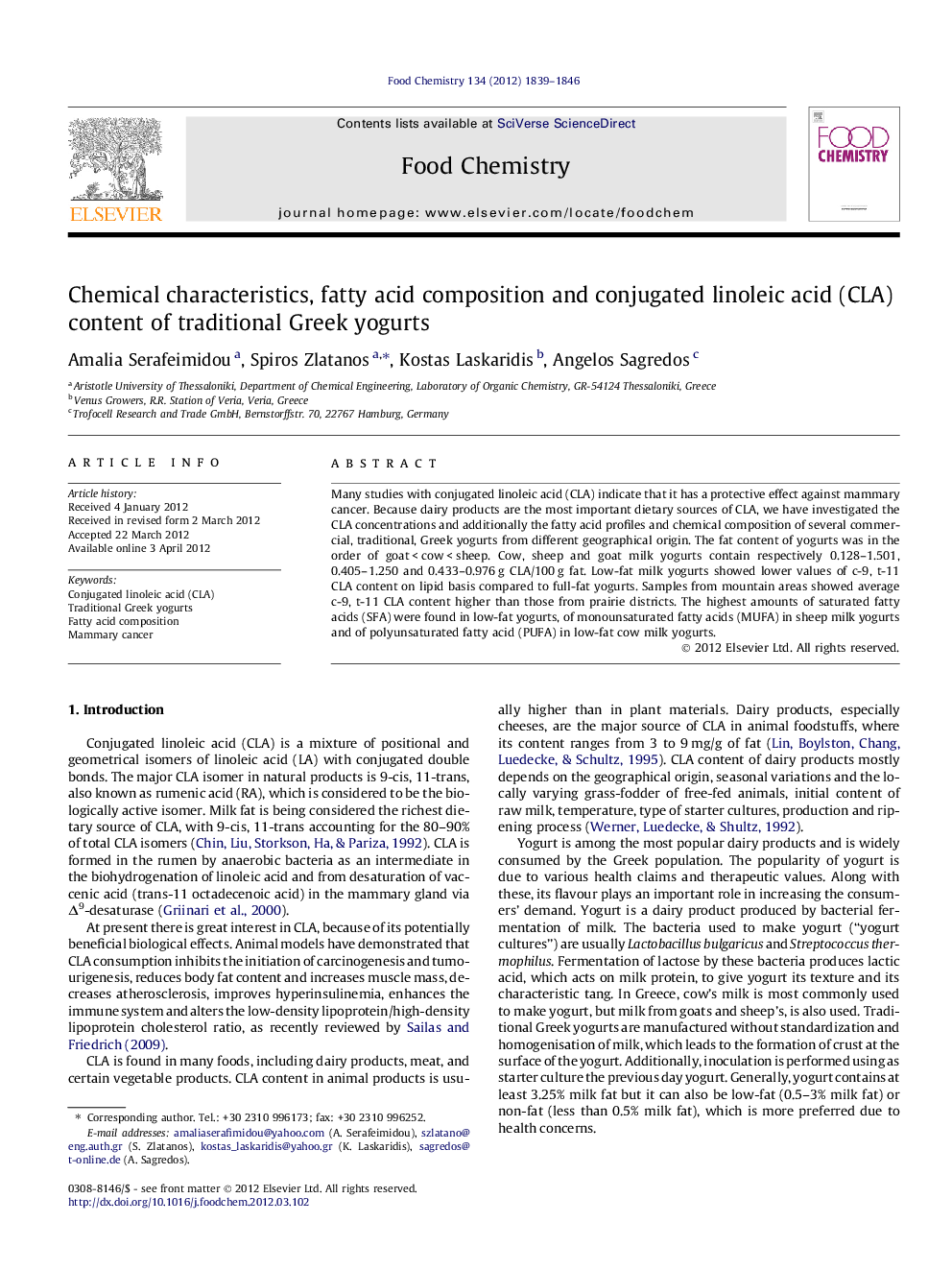 Chemical characteristics, fatty acid composition and conjugated linoleic acid (CLA) content of traditional Greek yogurts