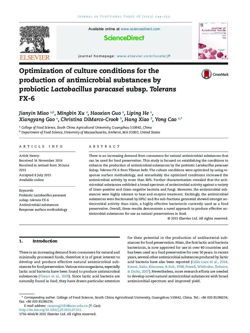 Optimization of culture conditions for the production of antimicrobial substances by probiotic Lactobacillus paracasei subsp. Tolerans FX-6