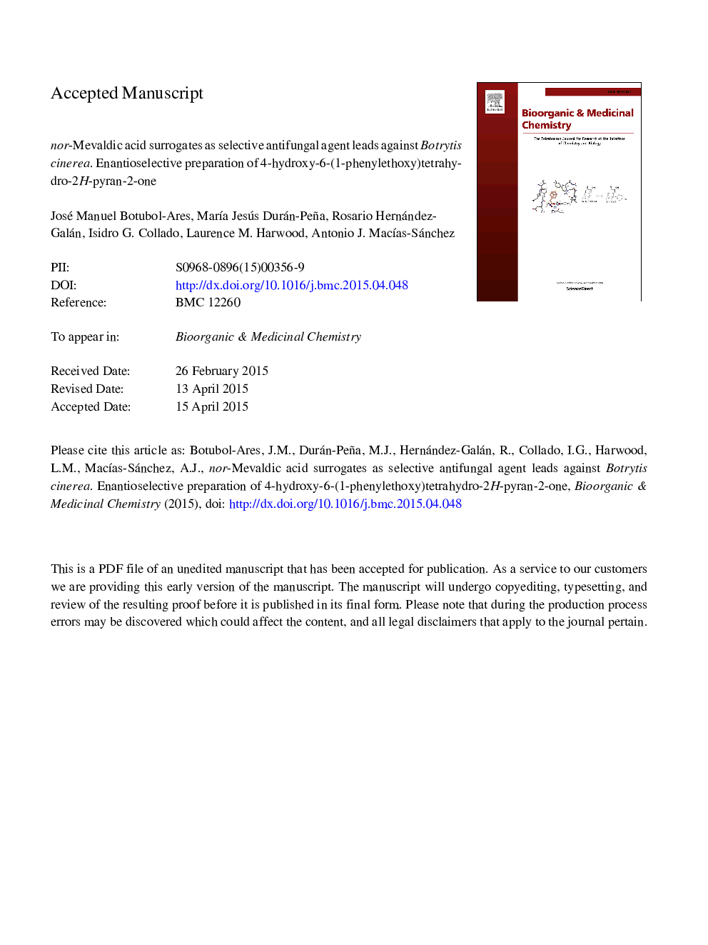 nor-Mevaldic acid surrogates as selective antifungal agent leads against Botrytis cinerea. Enantioselective preparation of 4-hydroxy-6-(1-phenylethoxy)tetrahydro-2H-pyran-2-one