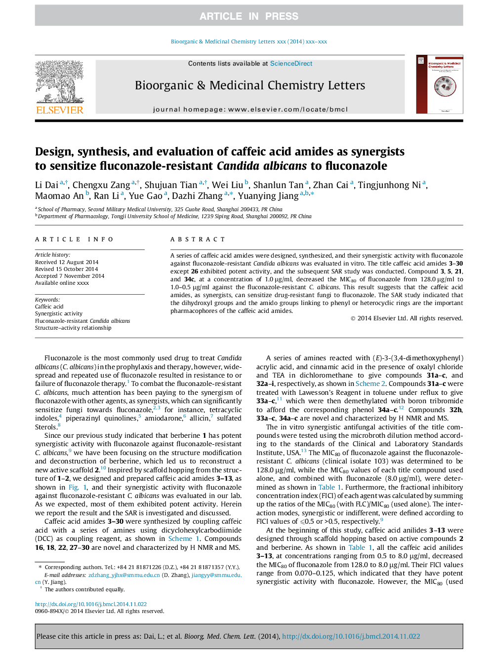 Design, synthesis, and evaluation of caffeic acid amides as synergists to sensitize fluconazole-resistant Candida albicans to fluconazole