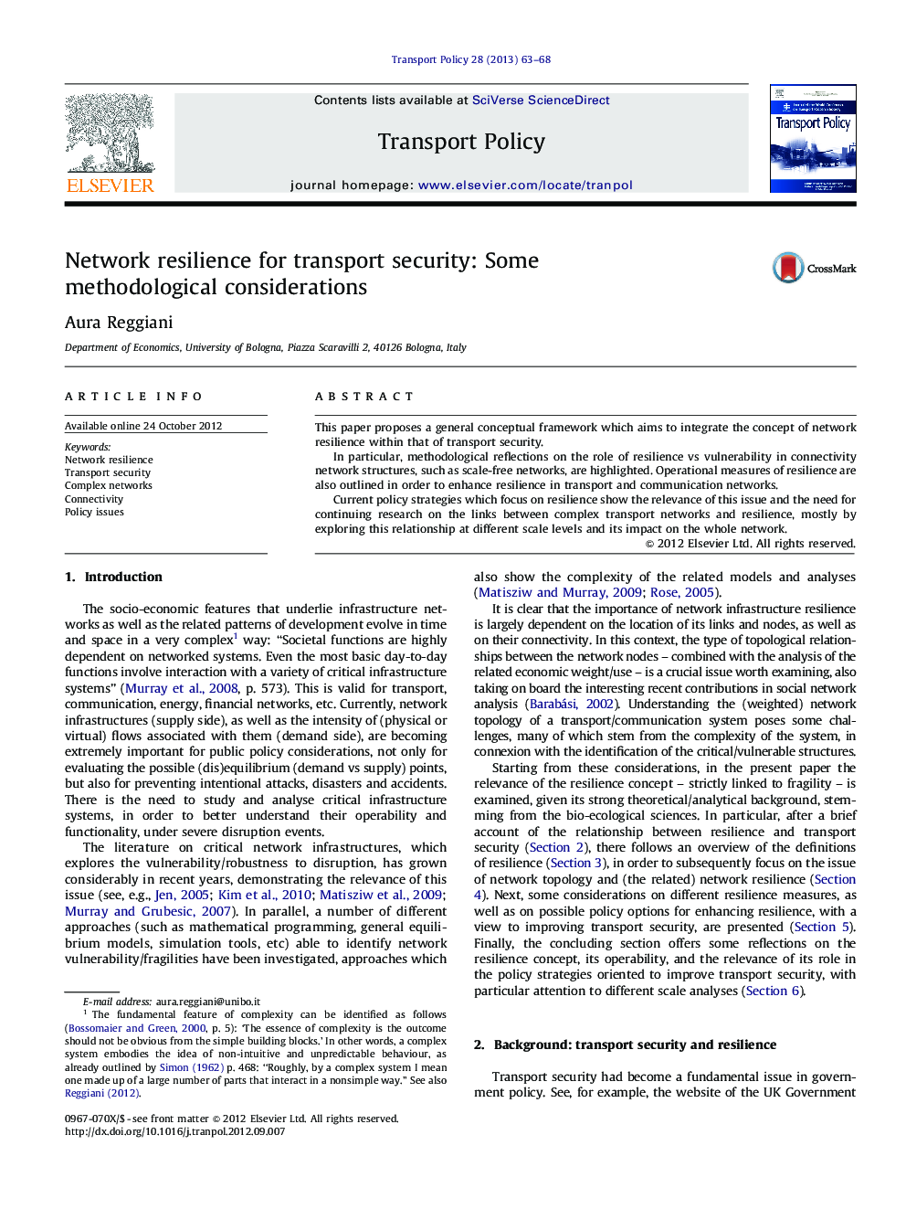 Network resilience for transport security: Some methodological considerations
