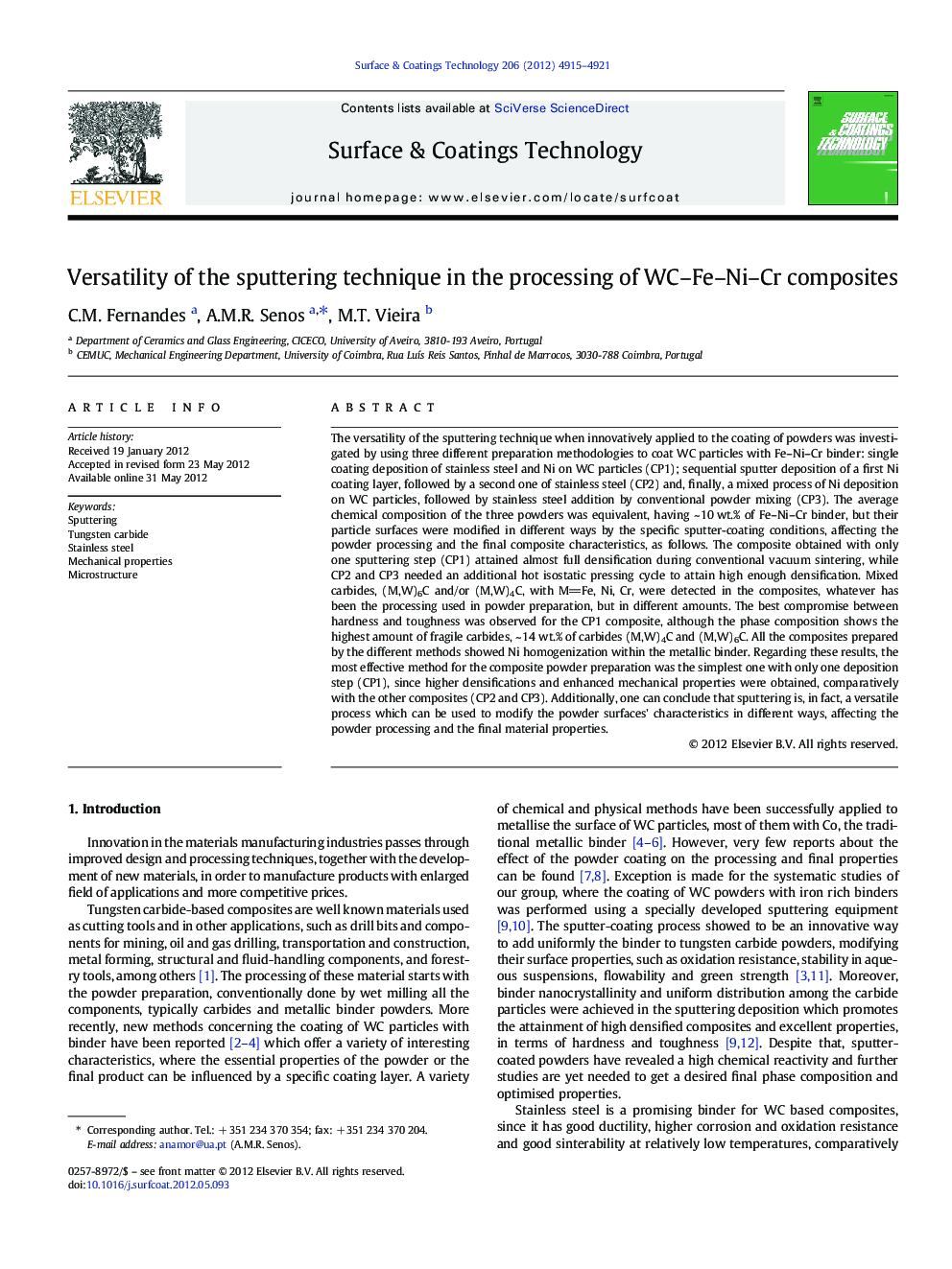 Versatility of the sputtering technique in the processing of WC-Fe-Ni-Cr composites