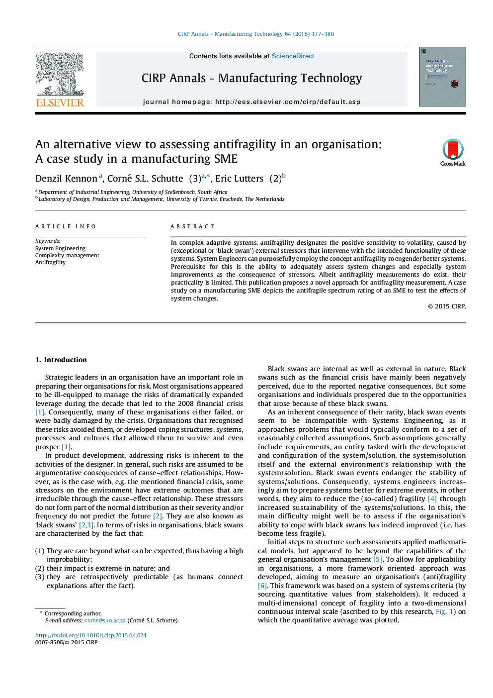 An alternative view to assessing antifragility in an organisation: A case study in a manufacturing SME