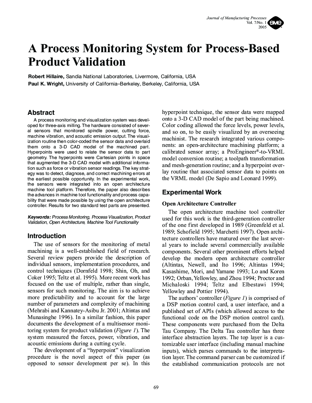 A Process Monitoring System for Process-Based Product Validation