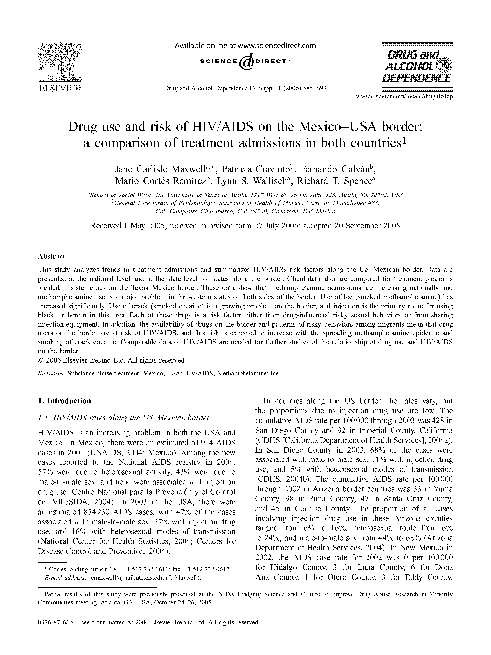 Drug use and risk of HIV/AIDS on the Mexico-USA border: a comparison of treatment admissions in both countries 1