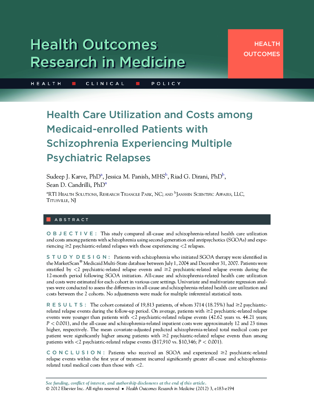 Health Care Utilization and Costs among Medicaid-enrolled Patients with Schizophrenia Experiencing Multiple Psychiatric Relapses 
