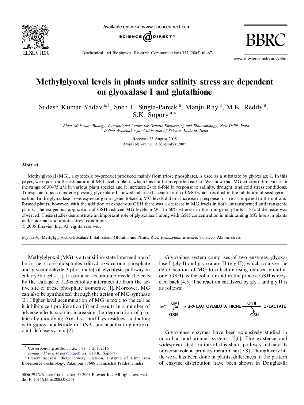 Methylglyoxal levels in plants under salinity stress are dependent on glyoxalase I and glutathione