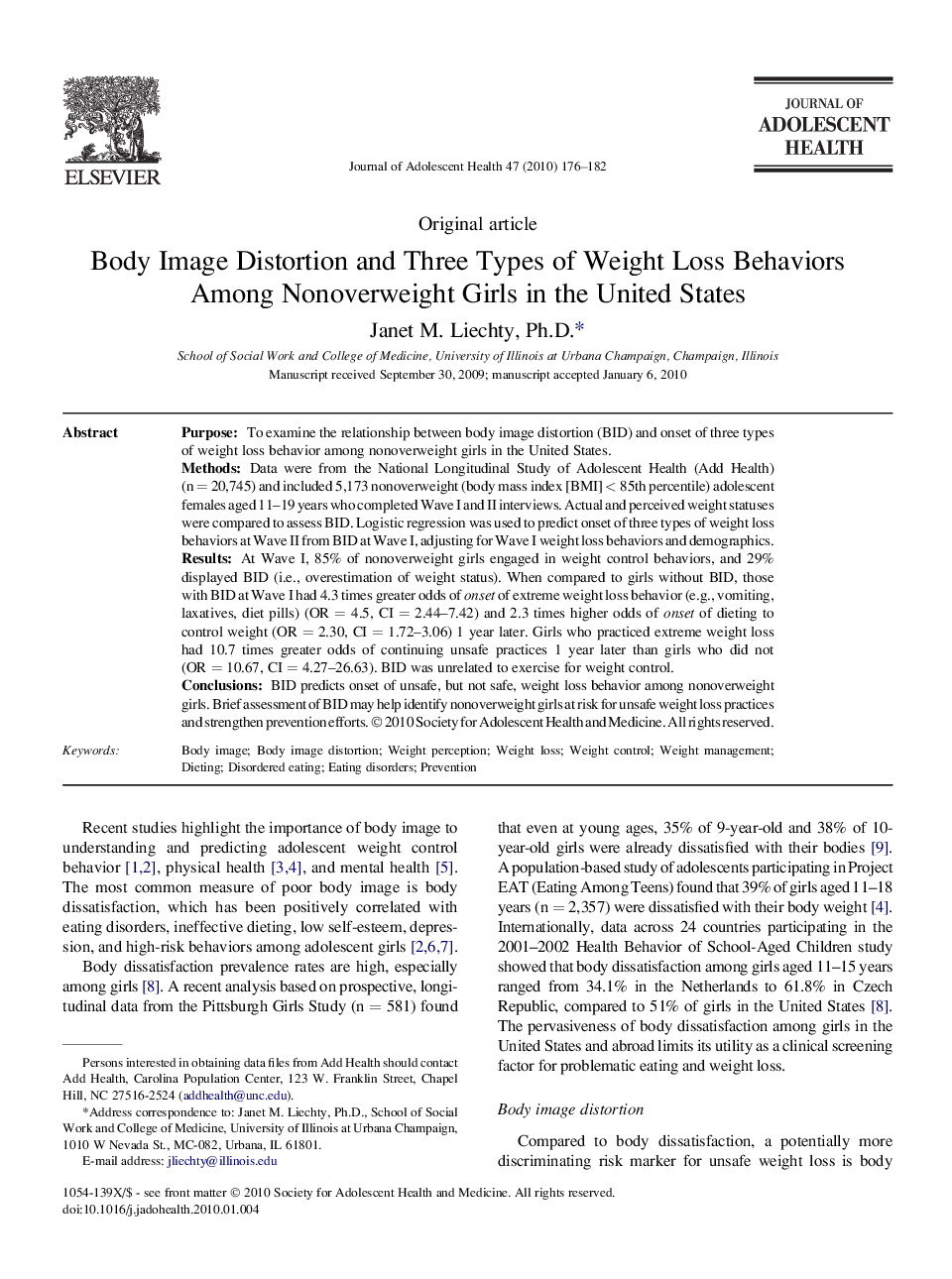 Body Image Distortion and Three Types of Weight Loss Behaviors Among Nonoverweight Girls in the United States 