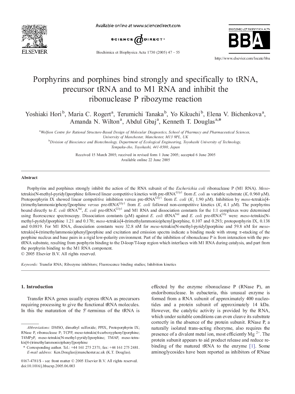 Porphyrins and porphines bind strongly and specifically to tRNA, precursor tRNA and to M1 RNA and inhibit the ribonuclease P ribozyme reaction